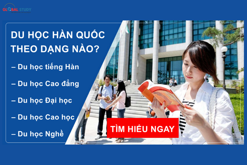 Các hình thức Du học Hàn Quốc và điều kiện tuyển sinh