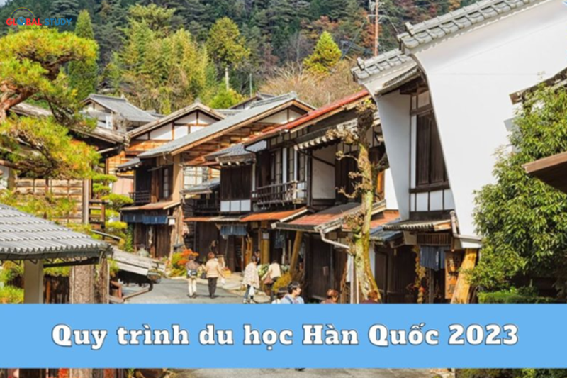 Quy trình du học Hàn Quốc 